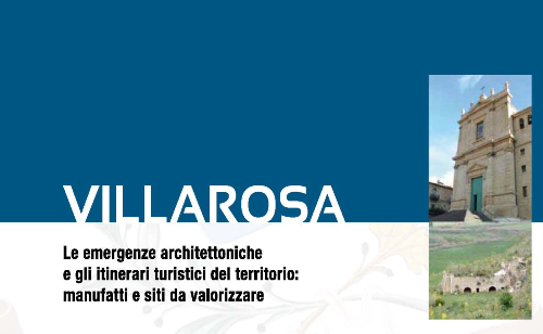Villarosa - Le emergenze architettoniche e gli itinerari turistici del territorio